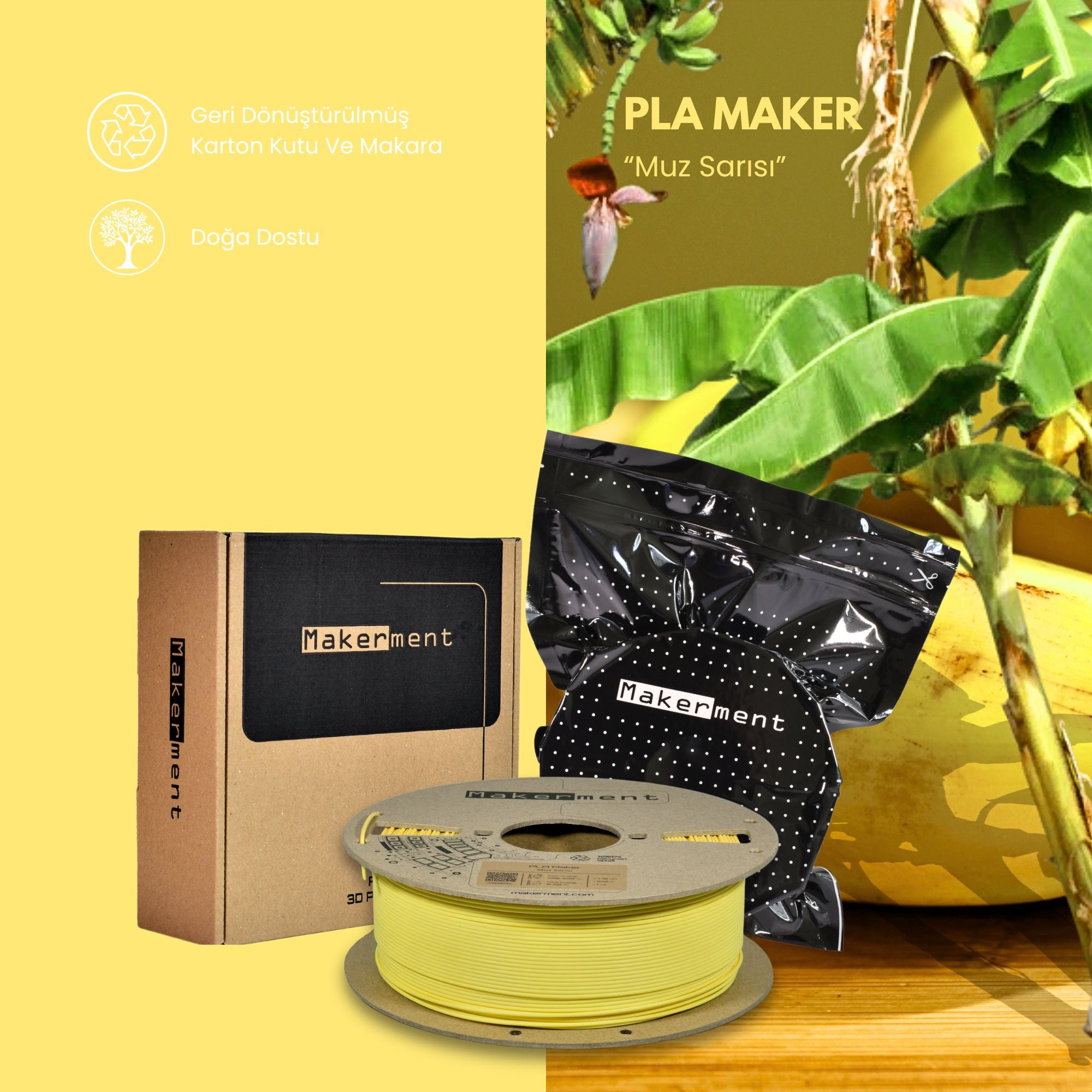 PLA Maker Muz Sarısı