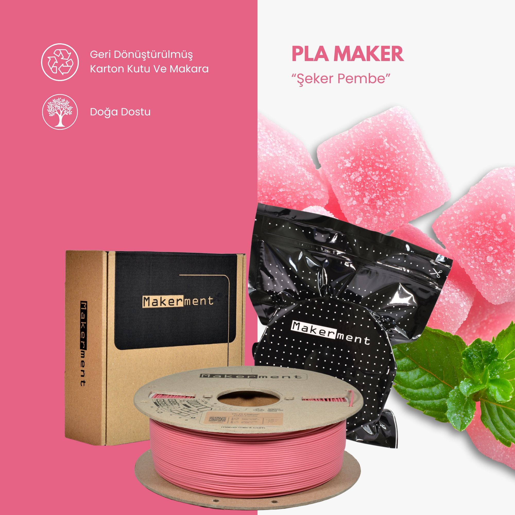 PLA Maker Şeker Pembe